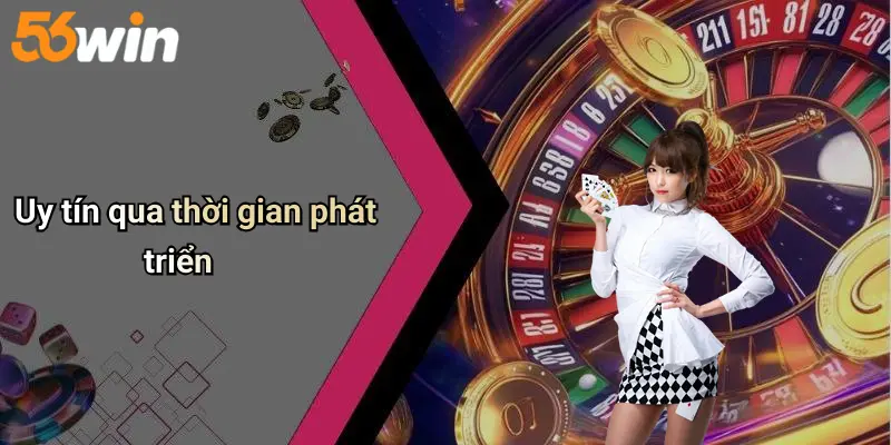 Uy tín qua thời gian phát triển